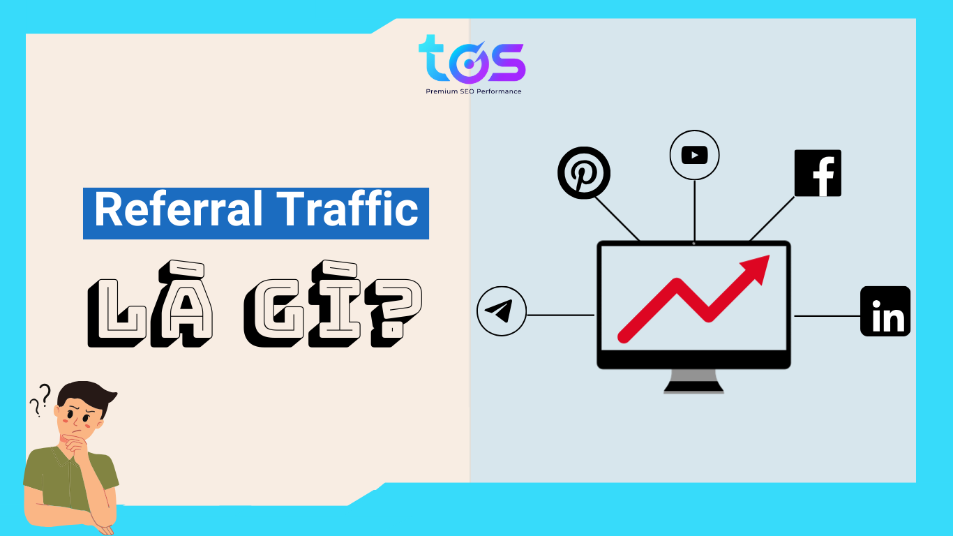 Referral traffic là gì