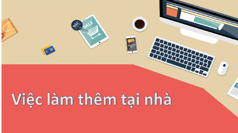 Làm thêm tại nhà được hiểu như thế nào?
