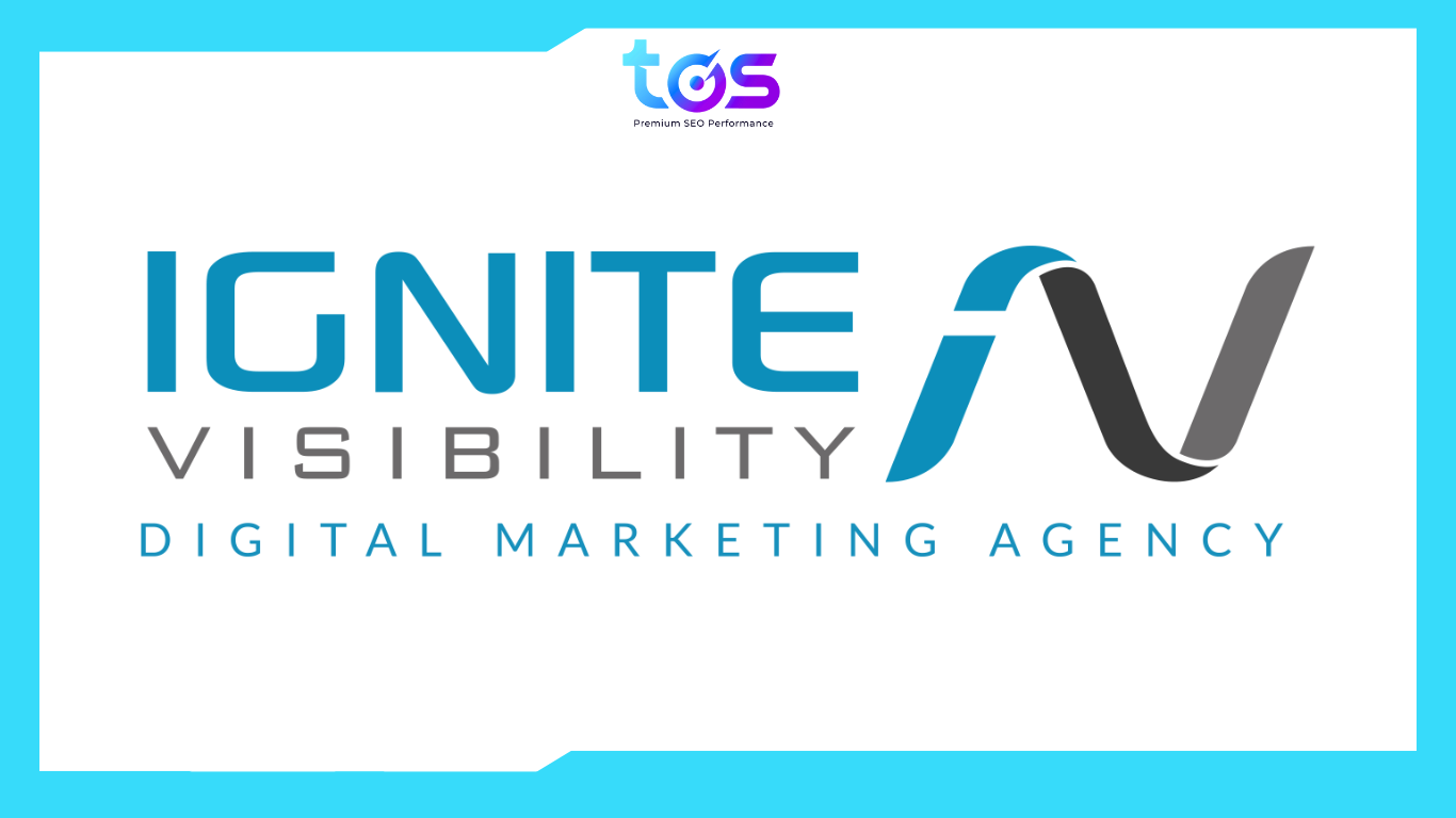Ignite Visibility - công ty Digital Marketing hàng đầu ở Hoa Kỳ