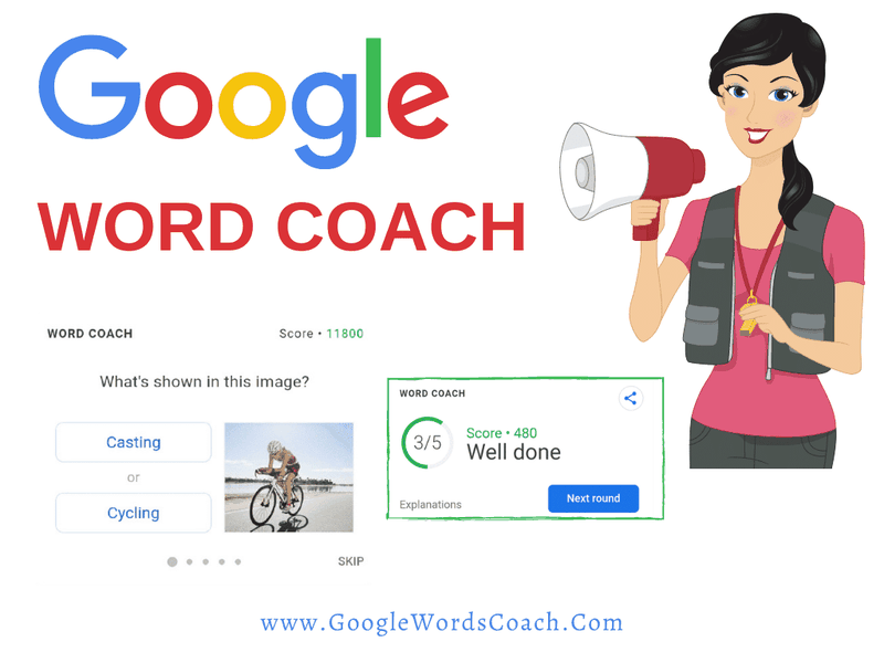 Học từ vựng hiệu quả với Google Word Coach