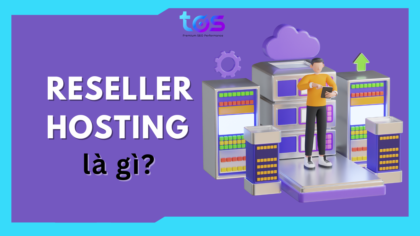 reseller là gì? reseller hosting là gì